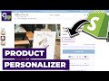 Product Personalizer Shopify App Tutorial