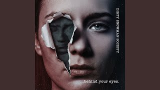 Behind Your Eyes