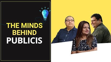 The Minds Behind: Publicis Worldwide | TMB EP-1