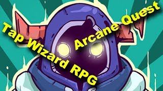 Tap Wizard RPG: Arcane Quest - Let’s Play (Android RPG 2018 Game) screenshot 4
