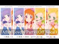 Aikatsu! - After Lovely Party (Off Vocal + Lyrics)