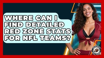 Where Can I Find Detailed Red Zone Stats for NFL Teams? | Gridiron Data Digest News