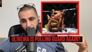 Charles Oliveira has to stop pulling guard