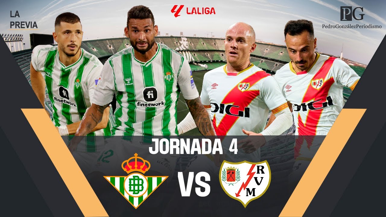 La PREVIA del REAL BETIS VS RAYO VALLECANO | Pedro González - YouTube