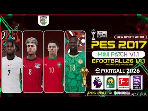 PES 2017 Next Season Patch 2026 - eFootball26 Mini Patch V1.1 - YouTube