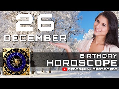 december-26---birthday-horoscope-personality