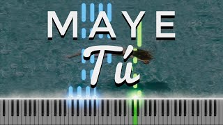 Video thumbnail of "maye - Tú instrumental piano cover"