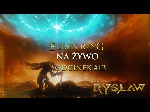 Syn Nie Solo gra w ELDEN RING! | Odcinek #12 |