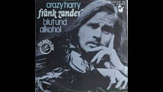 Frank Zander // Blut und Alkohol
