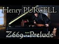 Henry PURCELL: Suite in F major (Prelude), Z669