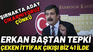 Erkan Baştan Tepki Çeken Adaylık Çıkışı Şırnakta...