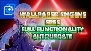 Wallpaper Engine Download Free Last Version / Wallpaper Engine 2022 screenshot 5