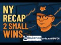 NY Recap | 2 Small Wins | Nasdaq &amp; ES Scalps  (Sep 4)