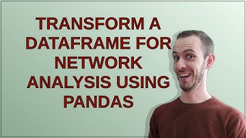 Transform a dataframe for network analysis using pandas