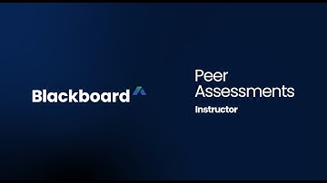 Peer Assessments for instructors - Blackboard