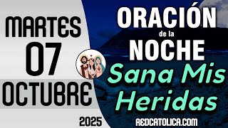 Oracion De La Noche De Hoy Martes 07 De Octubre - Tiempo De Orar