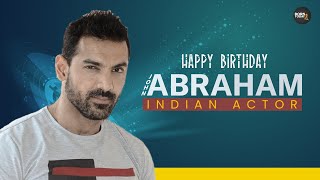 Born Today : Bollywood Actor John Abraham