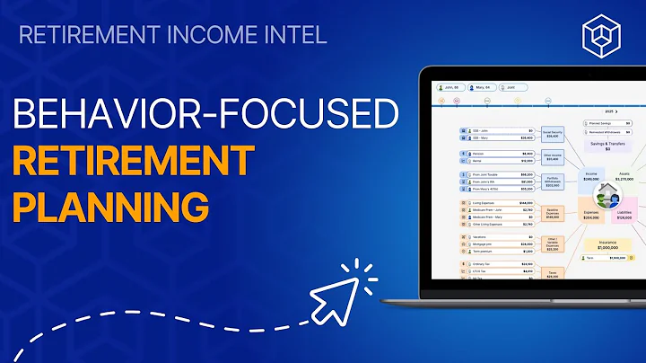 Behavior-Focused Retirement Planning: Client Conversations, Guardrails, and Ongoing Plan Monitoring