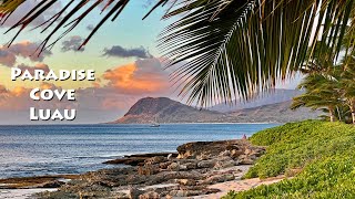 Paradise Cove Luau - Oahu
