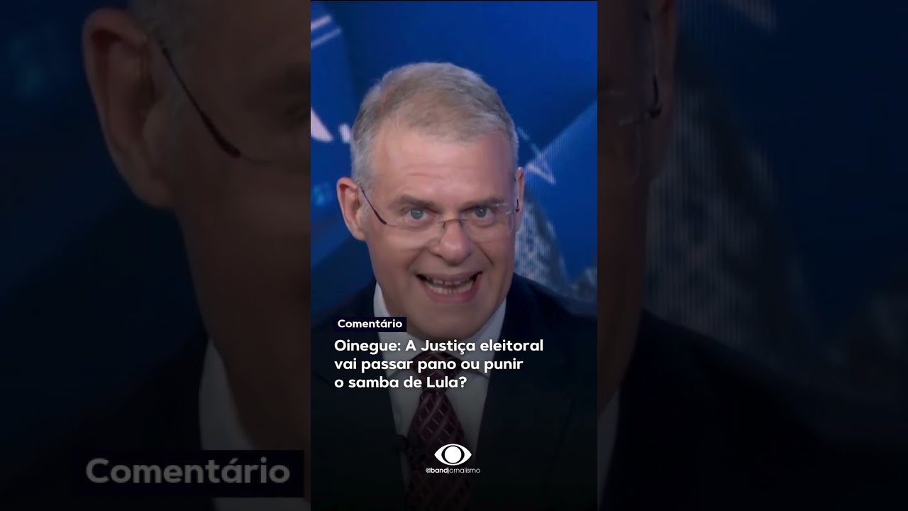 Oinegue: A Justiça eleitoral vai passar pano ou punir  o samba de Lula?