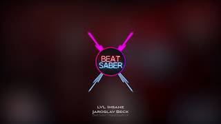 Lvl Insane | OST1 | Beat Saber
