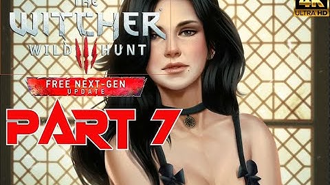 THE WITCHER 3 Next Gen Upgrade Full Gameplay - Family Matters - Part 7 - [4k HDR]