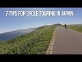 7 Tips For Cycle Touring in Japan (2018)