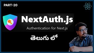 Next js 14 Tutorial in Telugu  - 20 | Authentication | Next-Auth V4