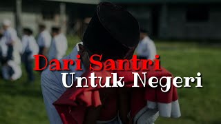 Puisi Cinta Negeri- Dari Santri Untuk Negeri || Musikalisasi Puisi Cinta Negeri