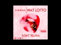 Nat Lotto Dont Tell Em