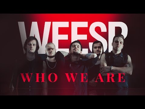 Weesp - Who We Are (Official Music Video)