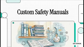 Custom Safety Manuals for COR & Client Compliance | Audit-Ready Documentation