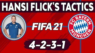 Recreate Hansi Flick's Bayern Munich Tactics in FIFA 21 | Custom Tactics Explained
