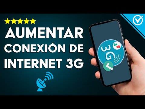 Cómo Aumentar Velocidad de Datos y Hacer más Rápida la Señal o Conexión de Internet 3G con Android