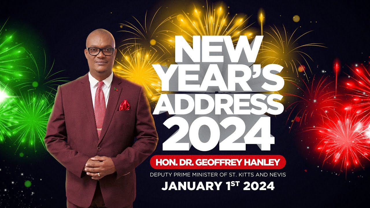 New Year's Address 2024 Hon. Dr. Geoffery Hanley Deputy Prime