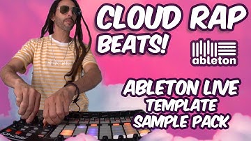 Cloud Rap Beats Ableton Template