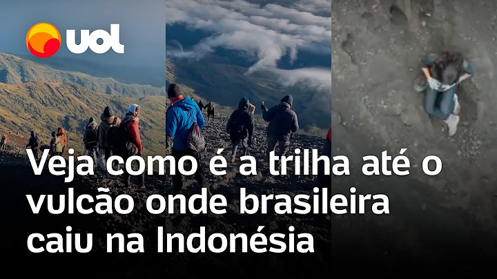 Brasileira cai em vulcão: vídeos mostram como é a trilha até o vulcão Rinjani, na Indonésia; vídeo