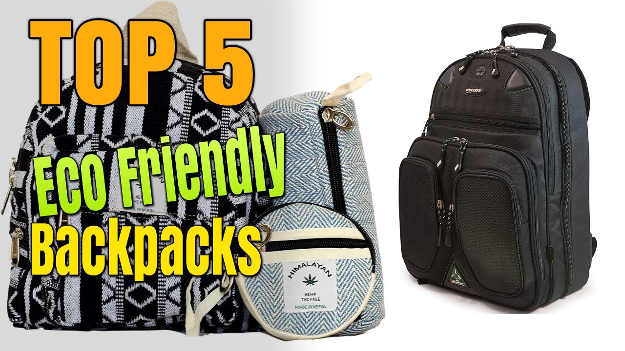 Best Eco Friendly Backpacks