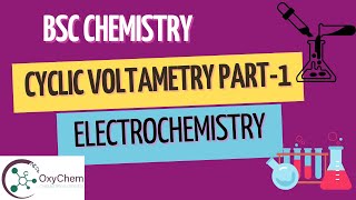 Cyclic Voltammetry in Electrochemistry-1