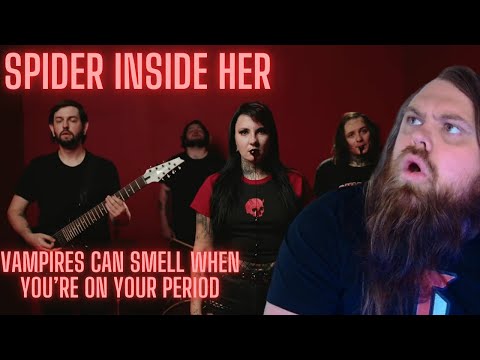 Wasn't Expecting This! Spider Inside Her - Vampires Can Smell When You’re on Your Period (REACTION)