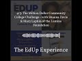 The edup experience  413 the million dollar community college challenge  with shauna davis 