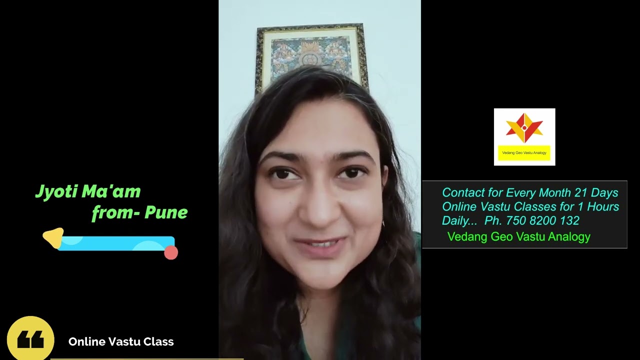 Jyoti Ma'am Online Vastu Class from PUNE... Vedang Participants