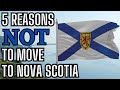 5 reasons not to move to nova scotia