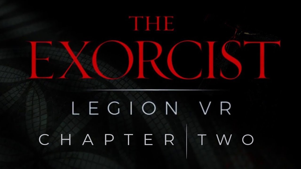 The Exorcist VR Chapter 2 YouTube the-exorcist-vr-chapter-2-youtube