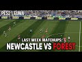 Replaying Last Week’s Matchups: NEWCASTLE vs. FOREST in Modded PES 21