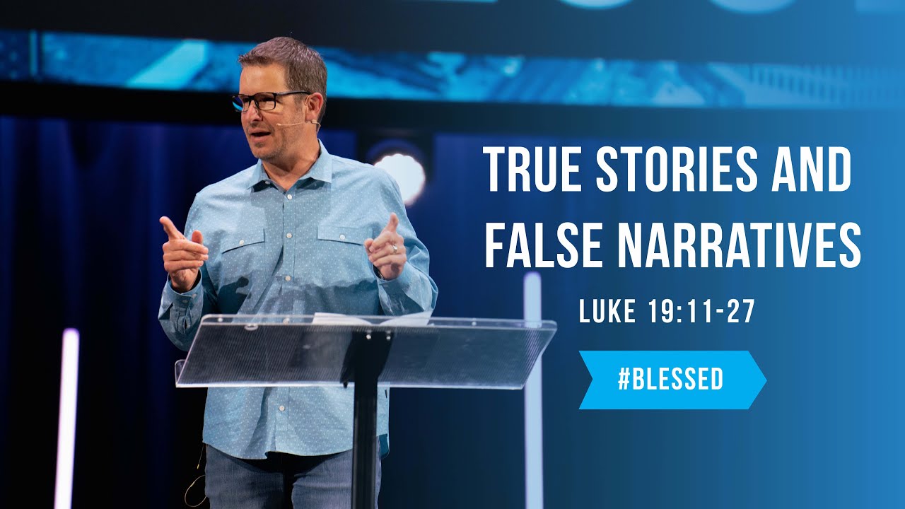 Randy Riggins True Stories and False Narratives | Luke 19:11-27 | Randy Riggins - YouTube