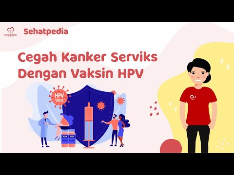 Manfaat Vaksin HPV dan Waktu yang Tepat Pemberian Vaksin HPV - Sehatpedia