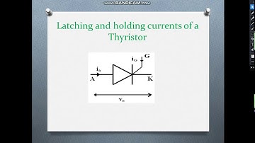 Latching and holding current of a thyristor