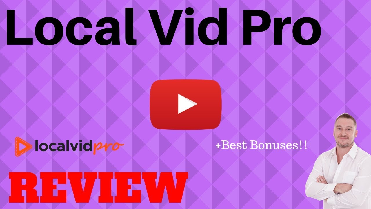 Local Vid Pro Review ** AMAZING BONUS BUNDLE** - YouTube