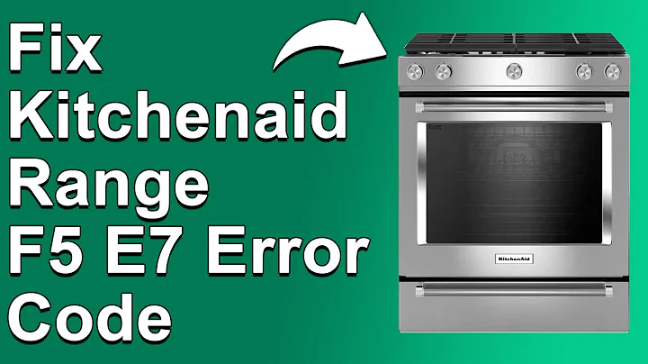 KitchenAid Range F5E7 Error Code (Problem With The Door Latch - Step-By-Step Guide To Fix It!)